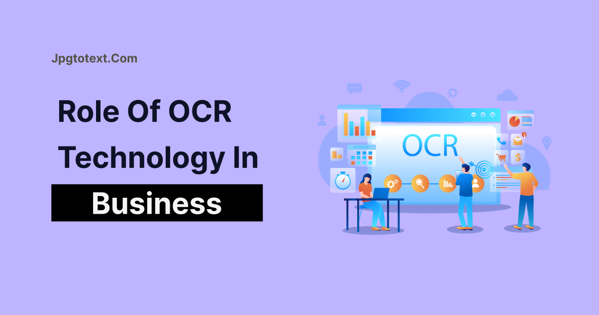 Role of OCR Technology in Business