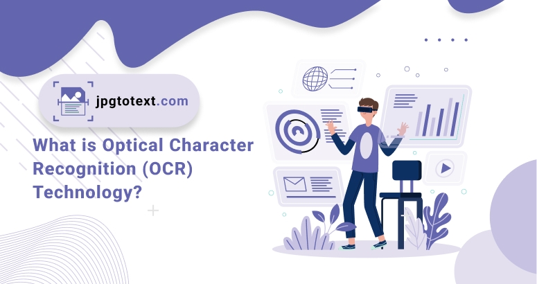 What Is Optical Character Recognition OCR Technology 
